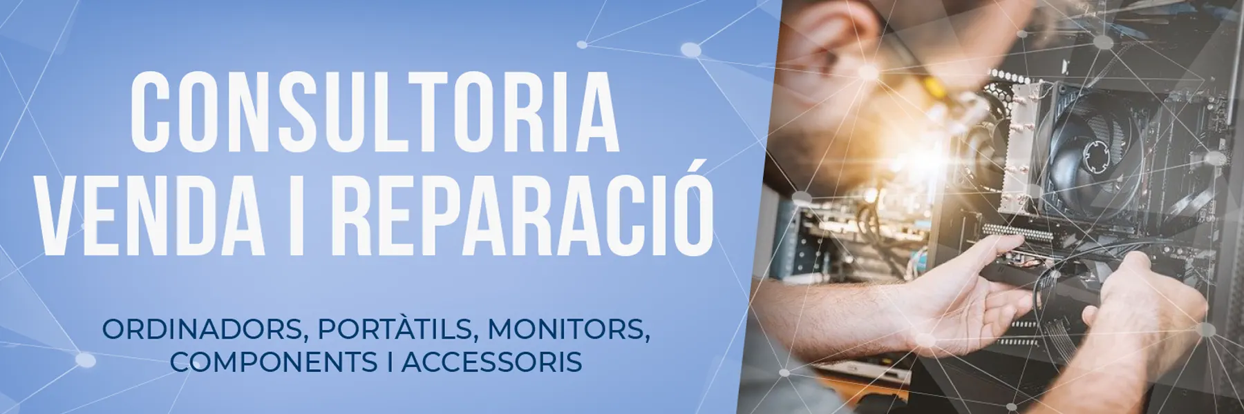 Consultoria inform�tica - venda i reparaci� d'ordinadors